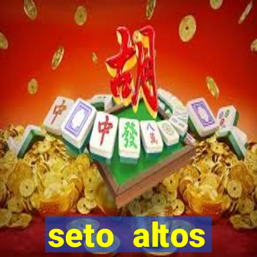 seto altos parâmetros para mim e para os outros